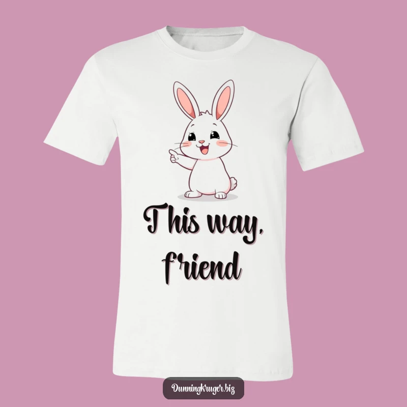 Funny Pointing Rabbit T-Shirt, What Is It Humor Tee, Quirky Gift Outfit
